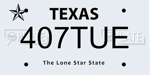407TUE Texas License Plate