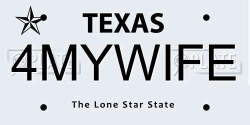 4MYWIFE Texas License Plate