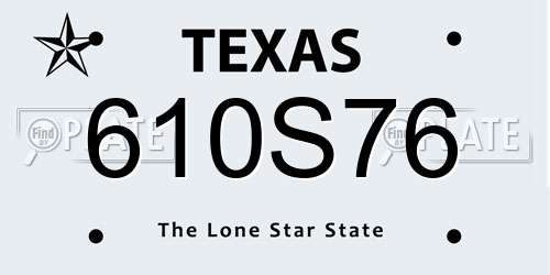 610S76 Texas License Plate