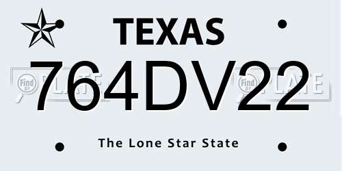 764DV22 Texas License Plate