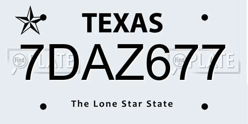 7DAZ677 Texas License Plate