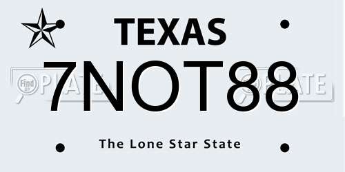 7NOT88 Texas License Plate