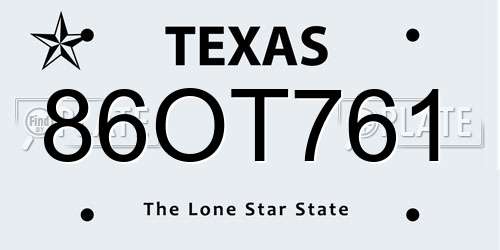 86OT761 Texas License Plate