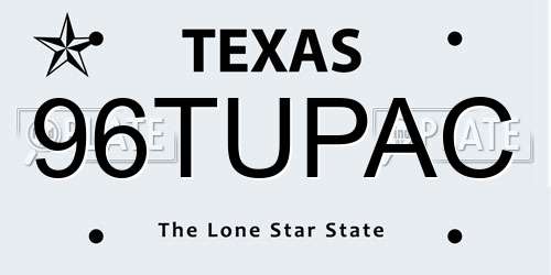 96TUPAC Texas License Plate
