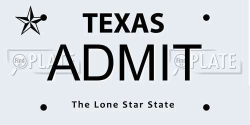 ADMIT Texas License Plate