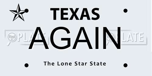 AGAIN Texas License Plate