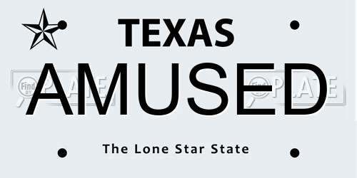 AMUSED Texas License Plate