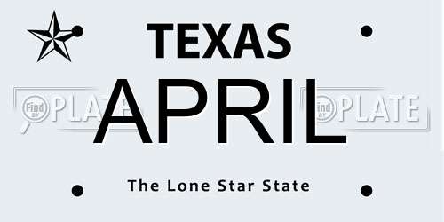 APRIL Texas License Plate