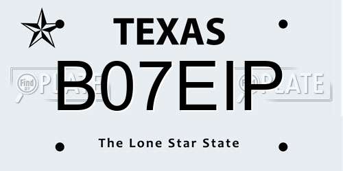 B07EIP Texas License Plate