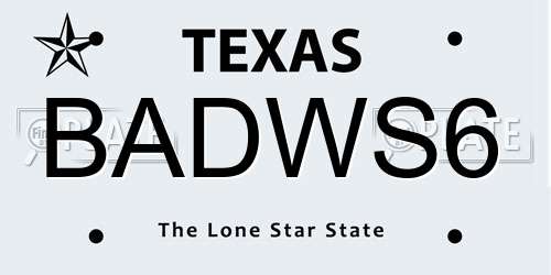 BADWS6 Texas License Plate