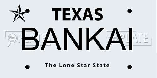BANKAI Texas License Plate