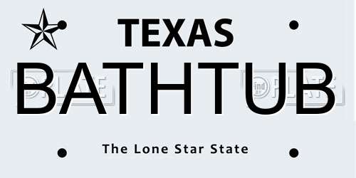 BATHTUB Texas License Plate