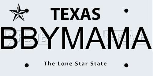 BBYMAMA Texas License Plate