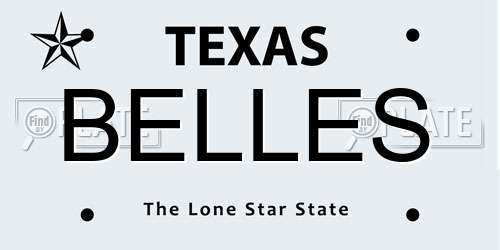 BELLES Texas License Plate