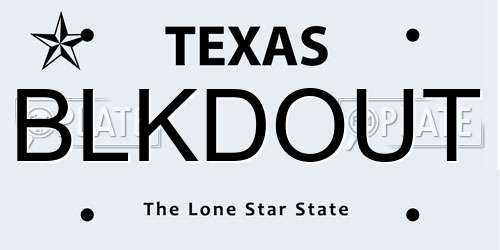 BLKDOUT Texas License Plate