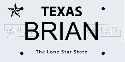 BRIAN Texas License Plate