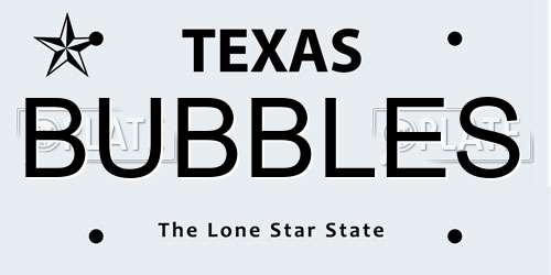 BUBBLES Texas License Plate