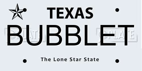 BUBBLET Texas License Plate
