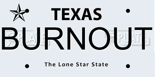 BURNOUT Texas License Plate