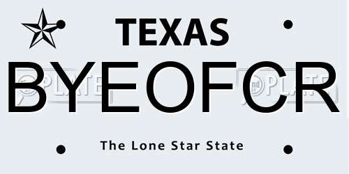BYEOFCR Texas License Plate