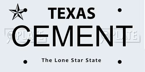 CEMENT Texas License Plate