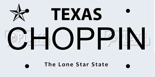 CHOPPIN Texas License Plate