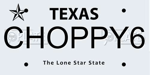 CHOPPY6 Texas License Plate