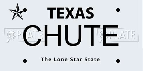 CHUTE Texas License Plate