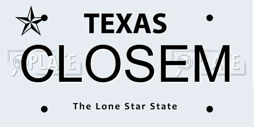 CLOSEM Texas License Plate