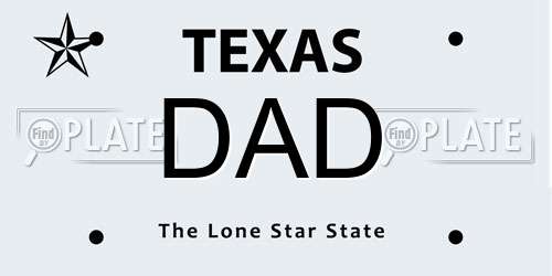DAD Texas License Plate