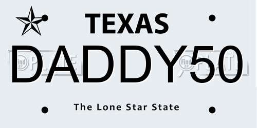 DADDY50 Texas License Plate
