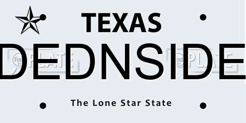 DEDNSIDE Texas License Plate