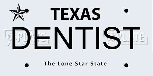 DENTIST Texas License Plate