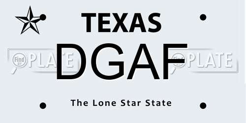 DGAF Texas License Plate