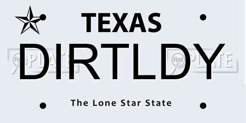 DIRTLDY Texas License Plate