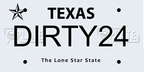 DIRTY24 Texas License Plate
