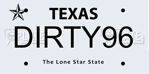 DIRTY96 Texas License Plate