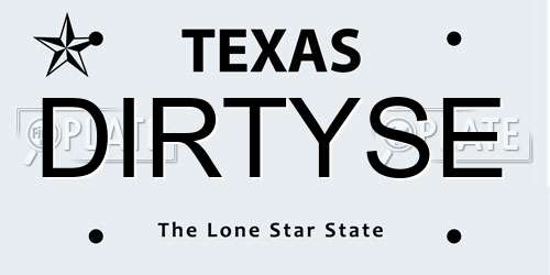DIRTYSE Texas License Plate