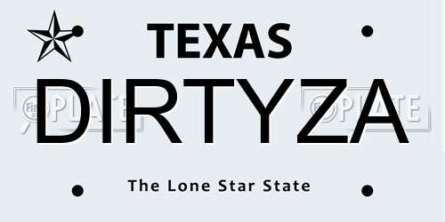 DIRTYZA Texas License Plate