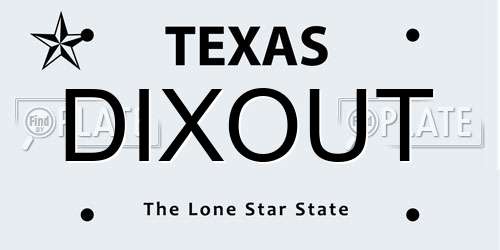 DIXOUT Texas License Plate