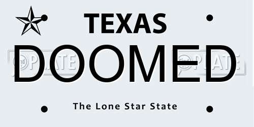 DOOMED Texas License Plate