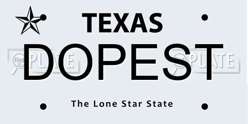 DOPEST Texas License Plate