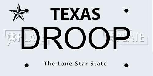 DROOP Texas License Plate
