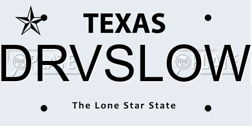 DRVSLOW Texas License Plate