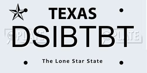 DSIBTBT Texas License Plate