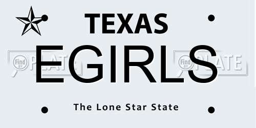 EGIRLS Texas License Plate