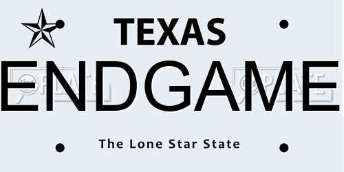 ENDGAME Texas License Plate