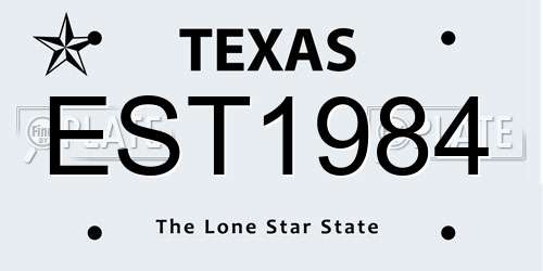 EST1984 Texas License Plate