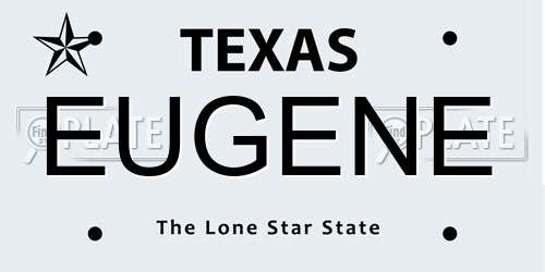 EUGENE Texas License Plate
