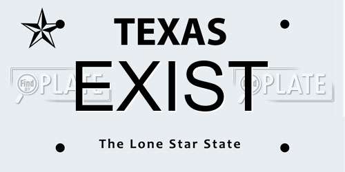 EXIST Texas License Plate
